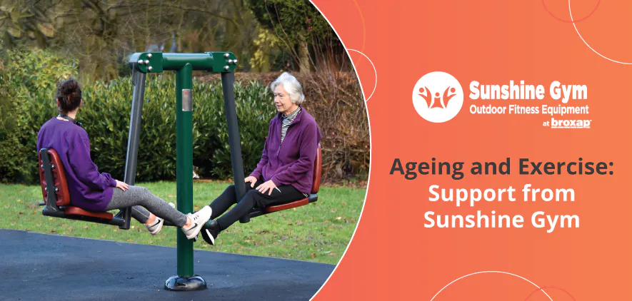 Ageing and Exercise – Support from Sunshine Gym