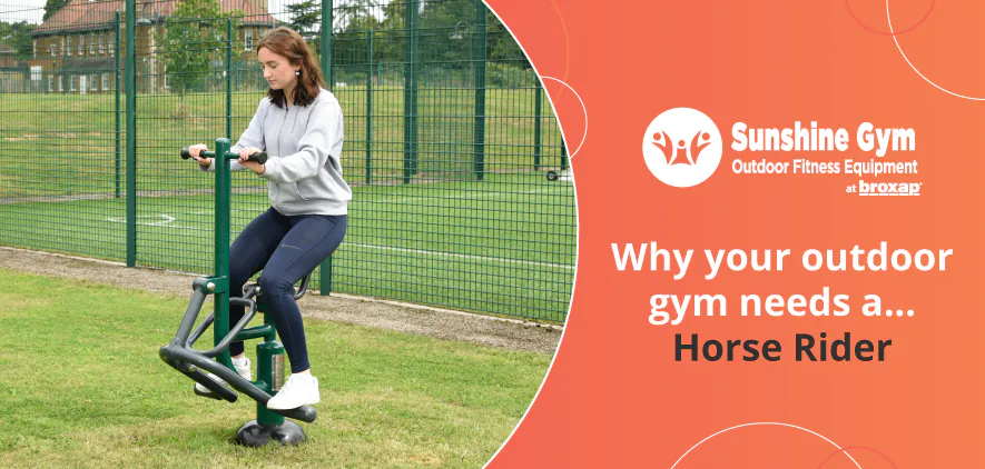 Why your outdoor gym needs a… Horse Rider