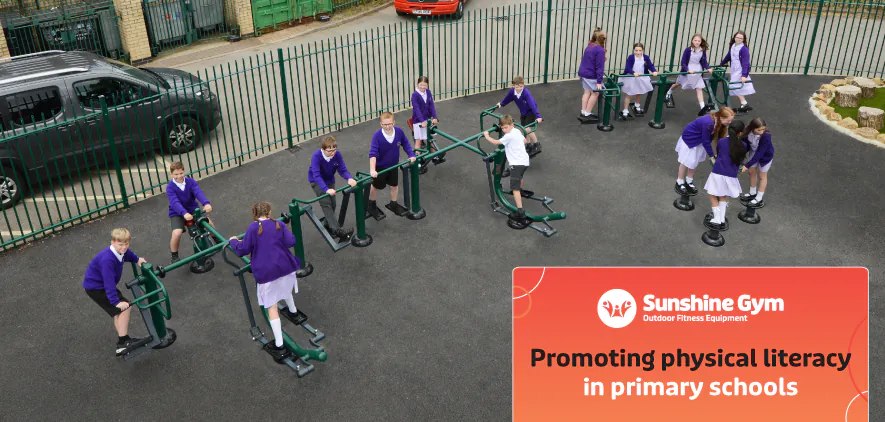 Promoting physical literacy in primary schools