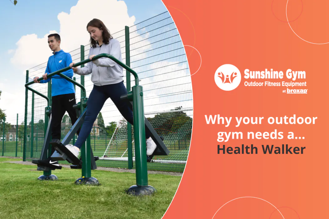 Why your outdoor gym needs a… Health Walker