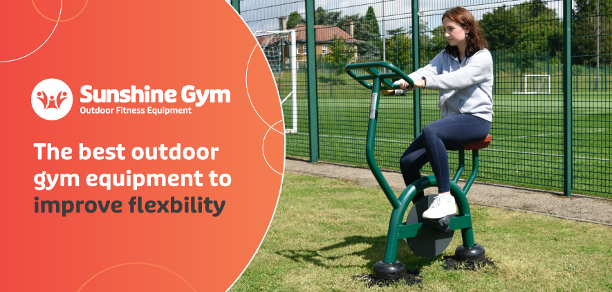 Five best outdoor gym workouts for flexibility