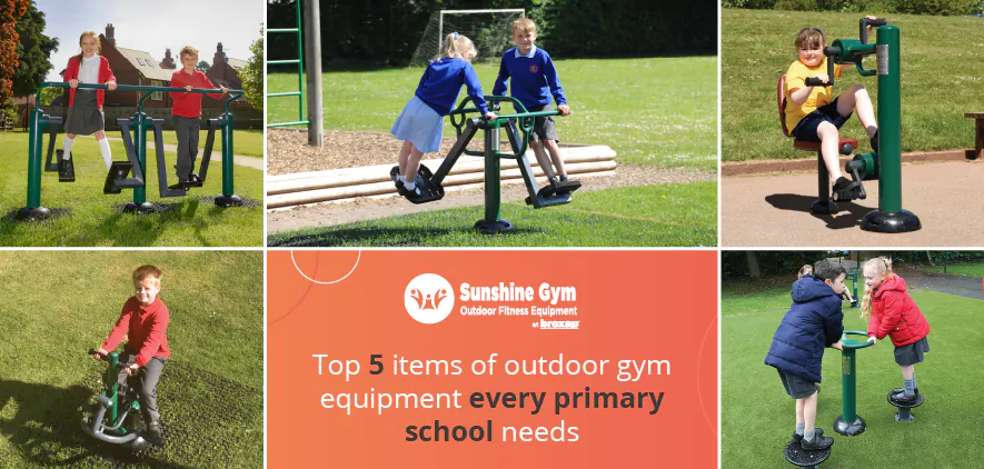 Top 5 pieces of outdoor gym equipment every primary school needs