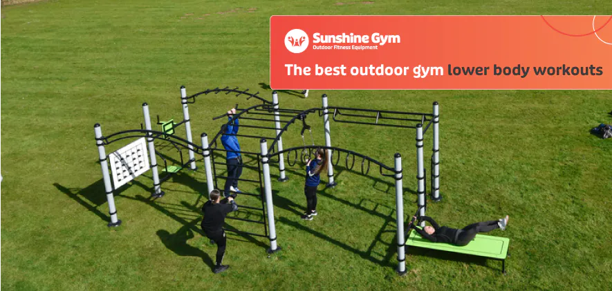 The best outdoor gym equipment for a lower body workout